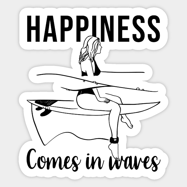 Surfer Girl Happiness comes in waves Sticker by SusanaDesigns